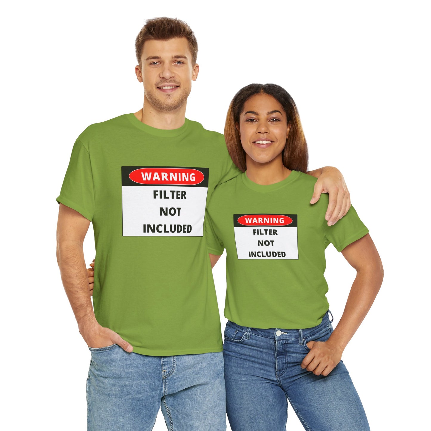 "Warning: Filter Not Included" Unisex T-Shirt - Wear Your Candid Attitude with Pride! Unisex Heavy Cotton Tee