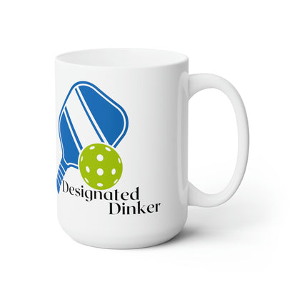 pickleball lover and designated dinker mug for the pickle ball and coffee / tea lover Ceramic Mug 15oz